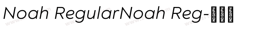 Noah RegularNoah Reg字体转换